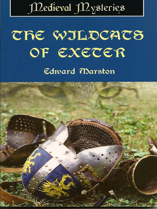 Title details for The Wildcats of Exeter by Edward Marston - Available
